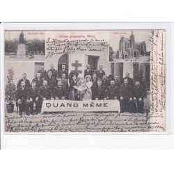 METZ: union populaire, quand même - état