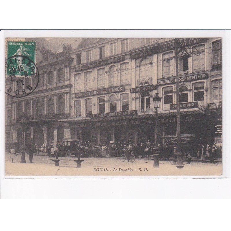 DOUAI: le dauphin, galeries, commerces - état