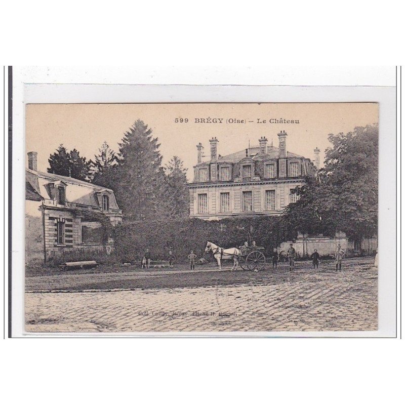 BREGY : le chateau - tres bon etat