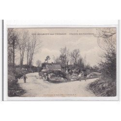 BALAGNY-sur-THERAIN : chemin des carrieres - tres bon etat