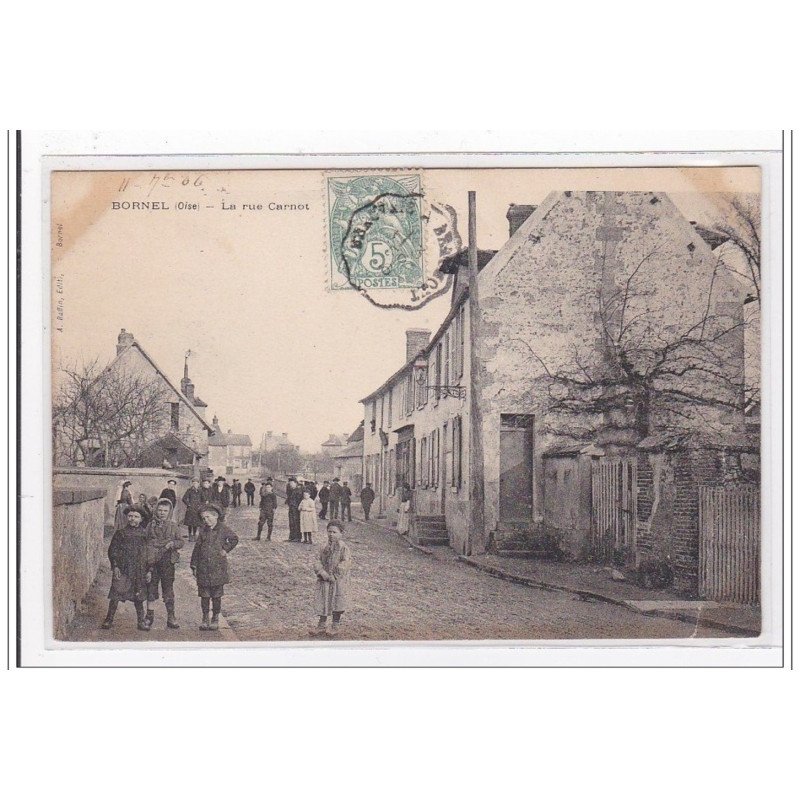BORNEL : la rue carnot - etat