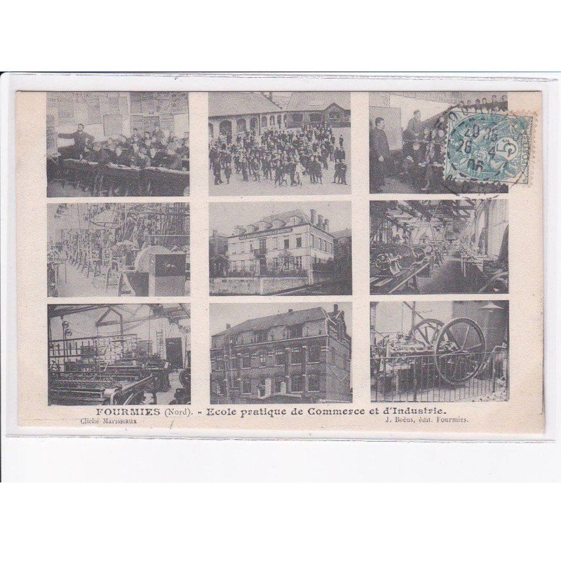 FOURMIES: école pratique de commerce et d'industrie - très bon état