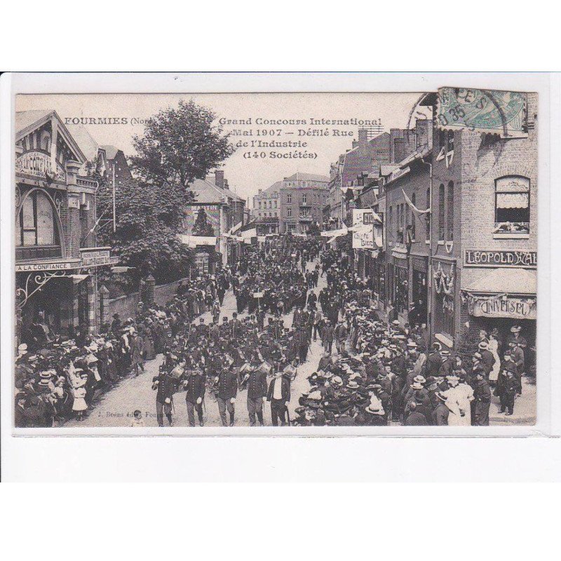 FOURMIES: grand concours international 1907 défilé rue de l'industrie 140 sociétés - très bon état