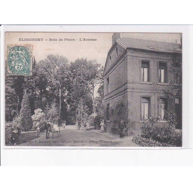 ELINCOURT: bois de pinon, l'avenue - très bon état