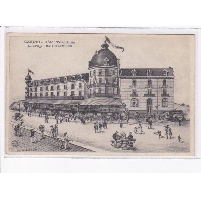 MALO LES BAINS : LILLE plage, hôtel terminus, malo-terminus - très bon état