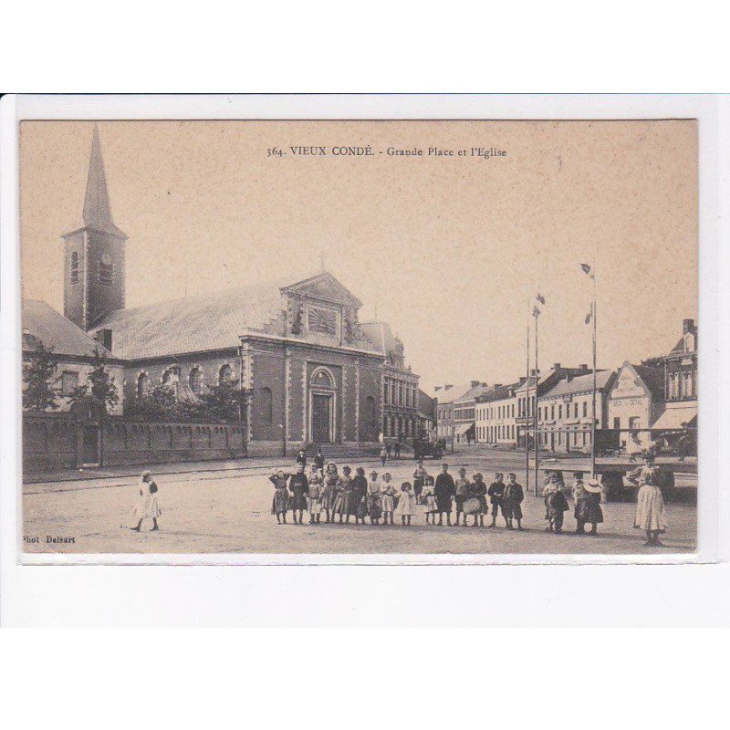 VIEUX CONDE: grande place et l'église - très bon état