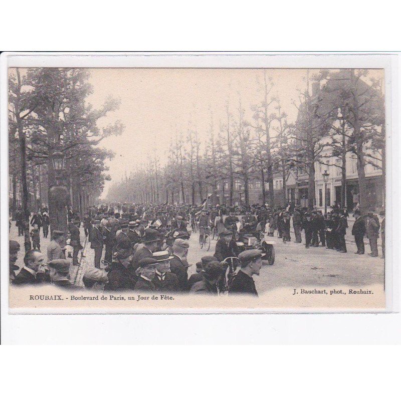 ROUBAIX: boulevard de paris, un jour de fête - état