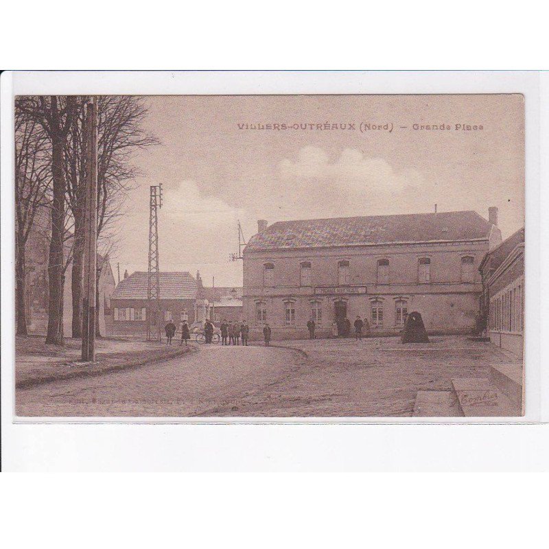VILLERS OUTREAUX: grande place - très bon état
