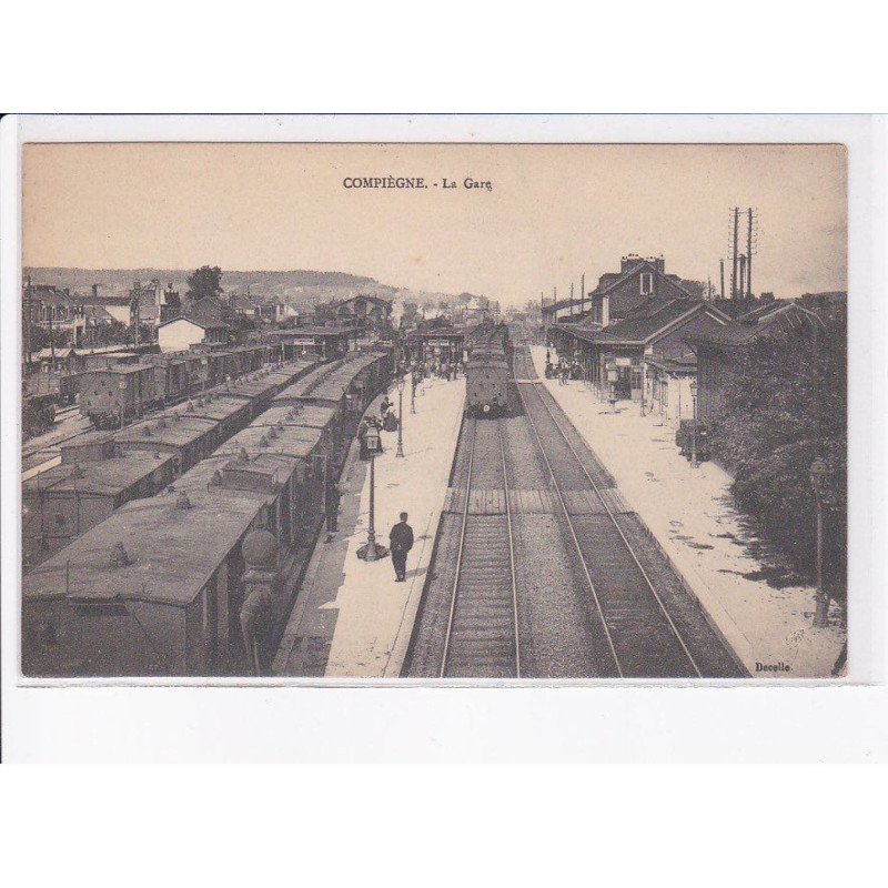 COMPIEGNE: la gare - très bon état