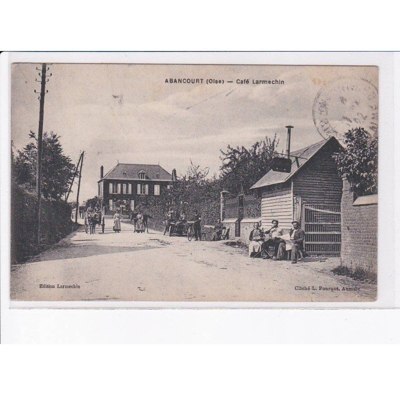 ABANCOURT: café larmechin - très bon état