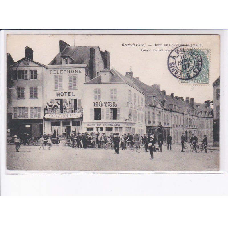 BRETEUIL: hôtel du commerce brevet, course paris-roubaix - état