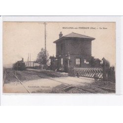 BAILLEUL-sur-THERAIN: la gare - état