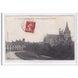 LE-PIN-la-GARENNE : entrée du bourg, route de belleme - tres bon etat
