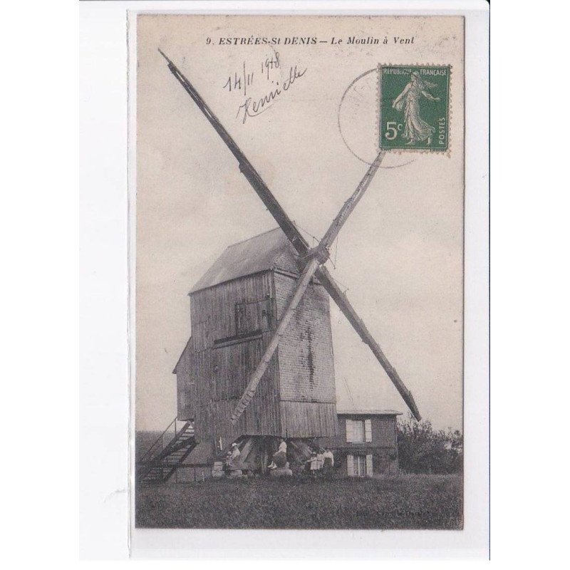 ESTREES-SAINT-DENIS: le moulin à vent - très bon état