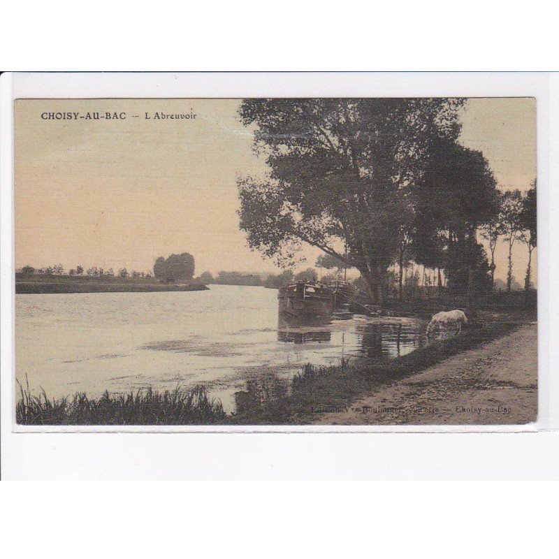 CHOISY-au-BAC: l'abreuvoir - état