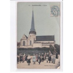 AMBLAINVILLE: l'église - état