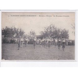ELINCOURT-SAINTE-MARGUERITE: récréations militaires, un mouvement d'ensemble - très bon état