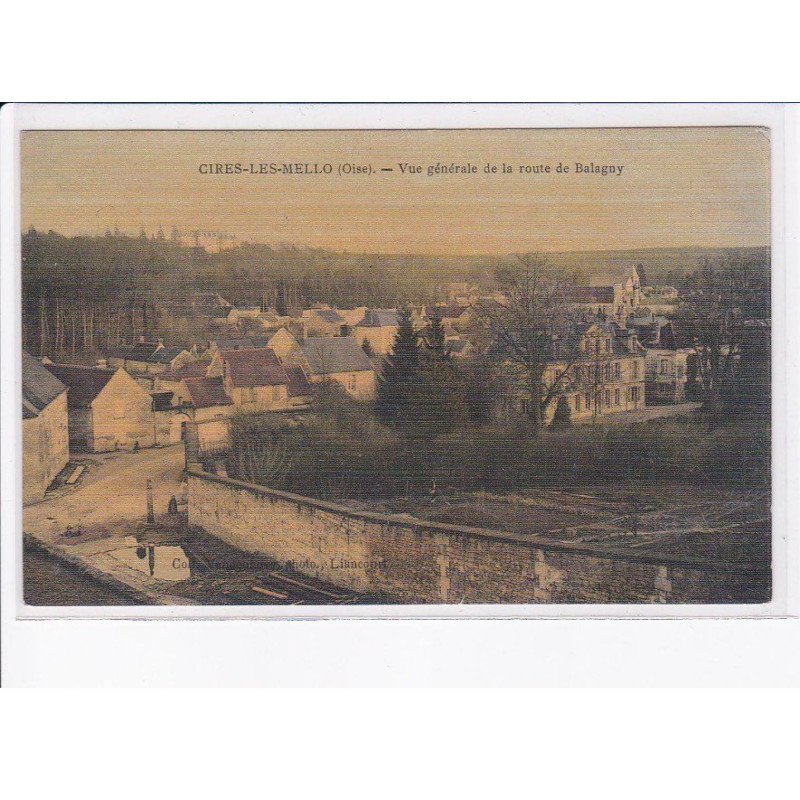 CIRES-les-MELLO: vue générale de la route de balagny - très bon état