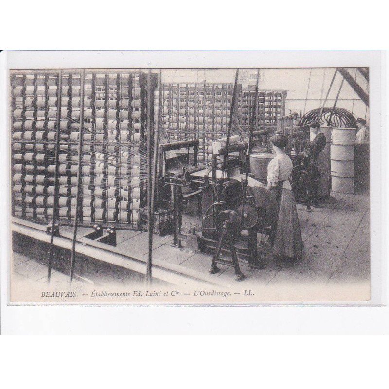 BEAUVAIS: établissements, l'ourdissage - très bon état