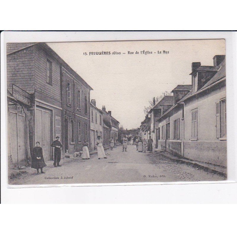 FEUQUIERES: rue de l'église, le bas - très bon état