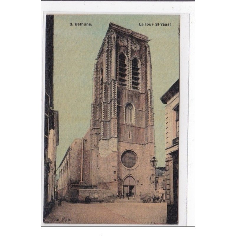 BETHUNE : la tour st-vaast - tres bon etat