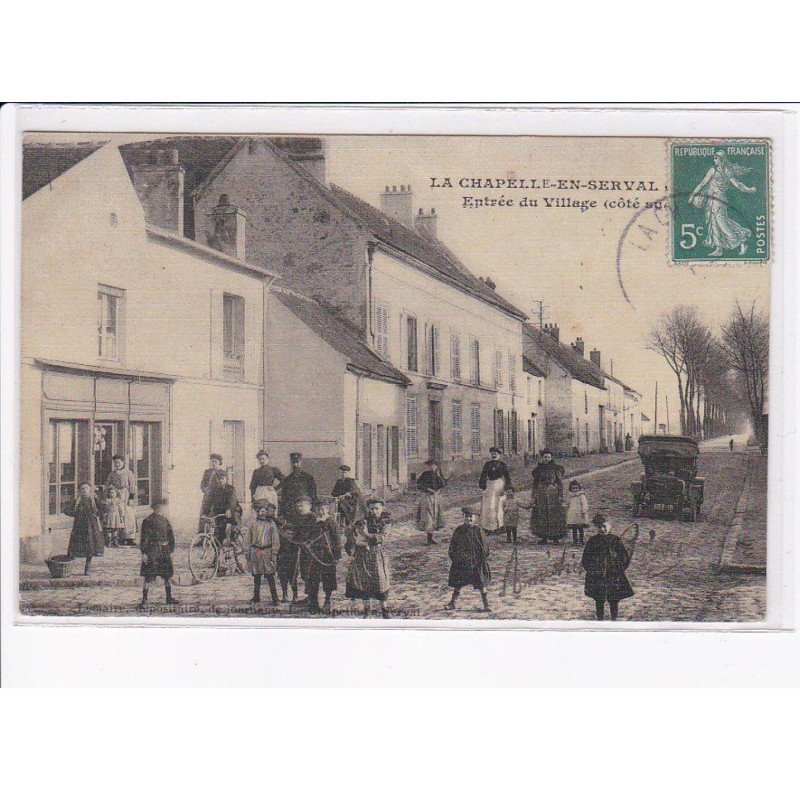 LA CHAPELLE-en-SERVAL: entrée du village - très bon état
