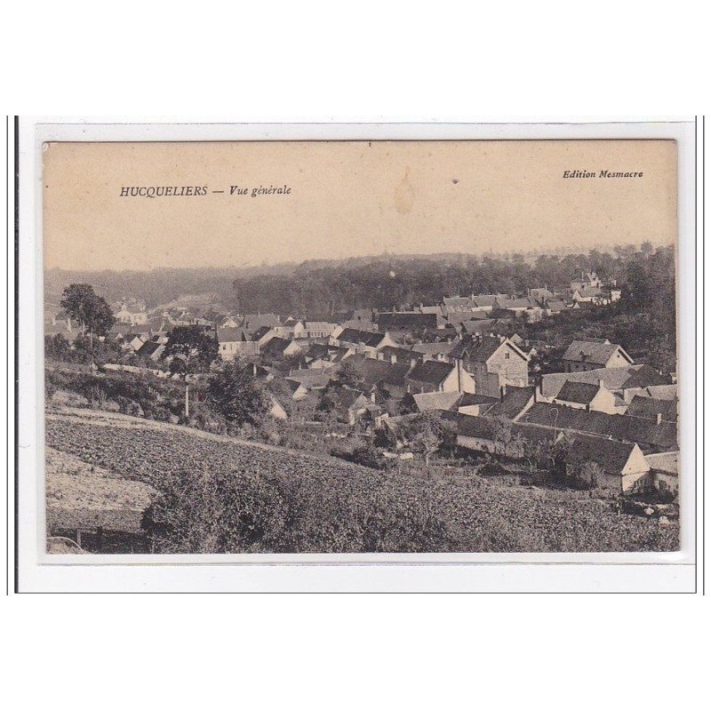 HUCQUELIERS : vue generale - tres bon etat