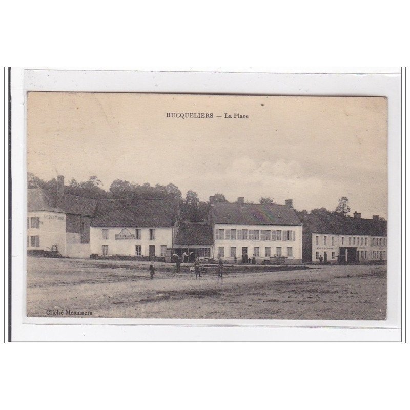 HUCQELIERS : la place - tres bon etat