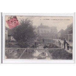 St-OMER : le faubourg de lyzel vers la gare - tres bon etat