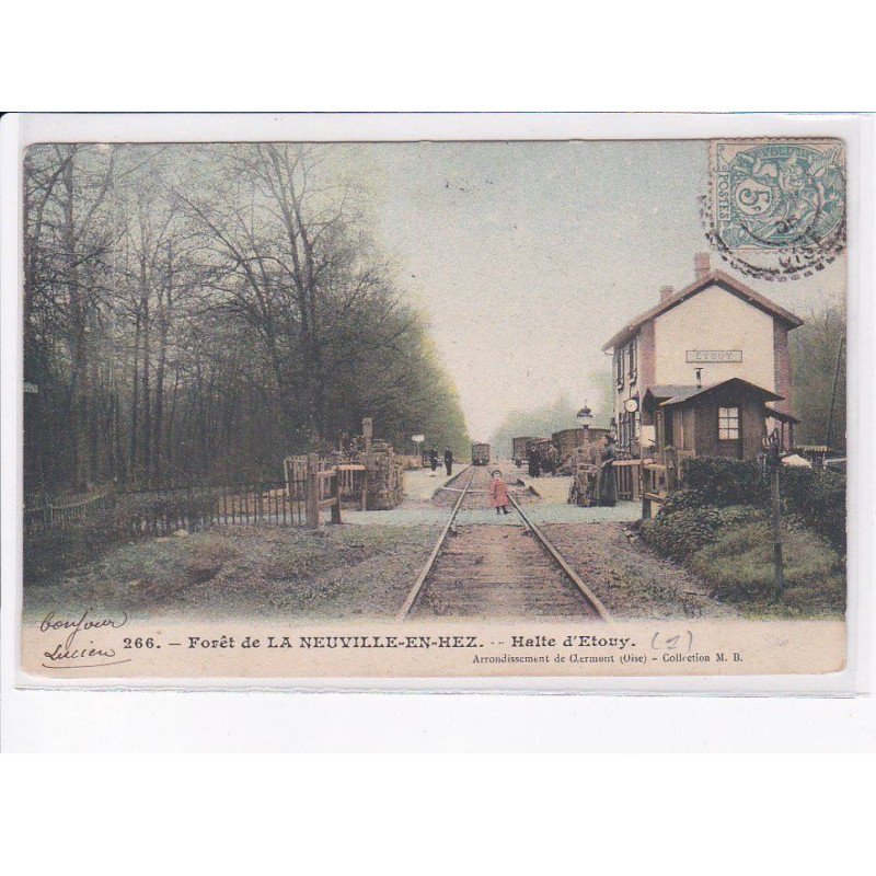 LA NEUVILLE-en-HEZ: halte d'étouy - très bon état