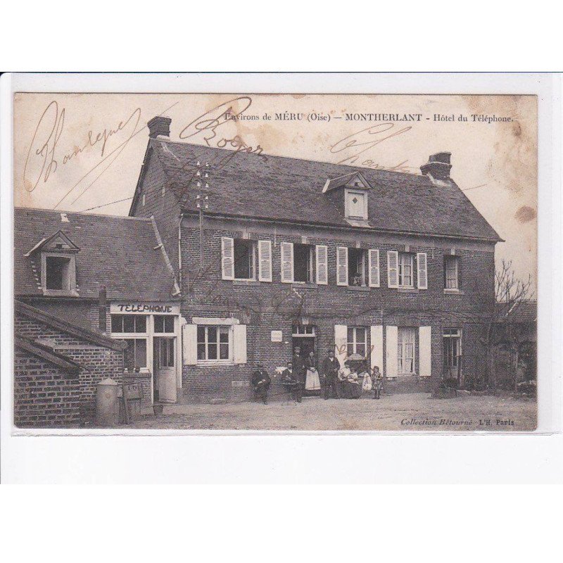 MONTHERLANT: hôtel du téléphone - état