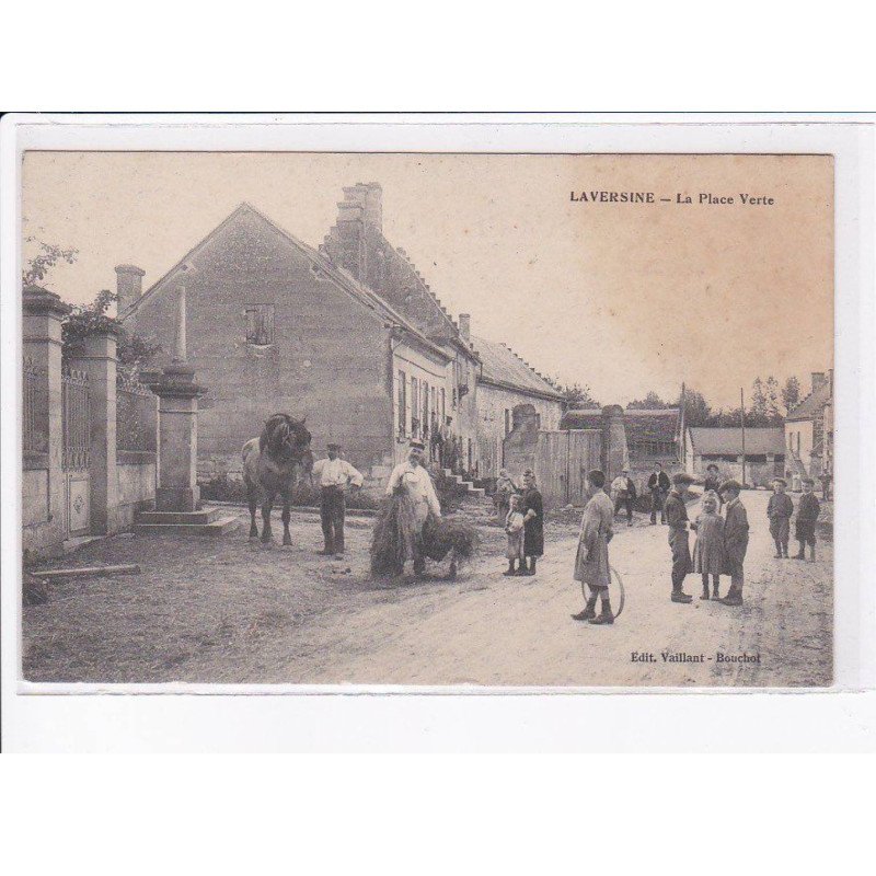 LAVERSINE: la place verte - état