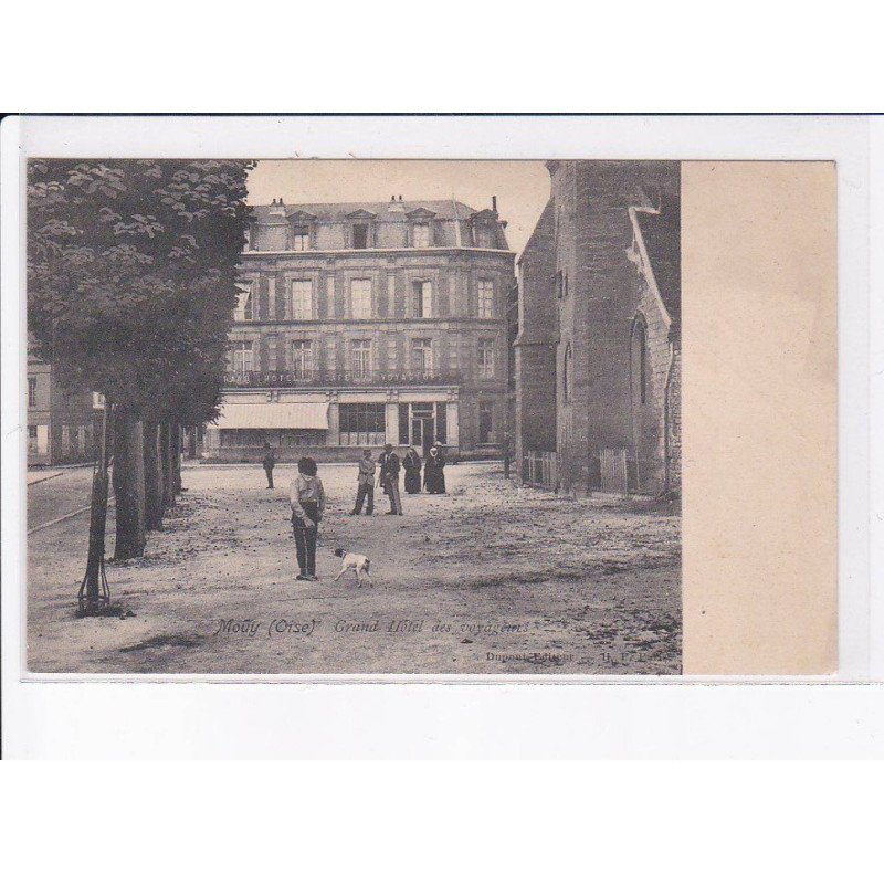 MOUY: grand hôtel des voyageurs - très bon état