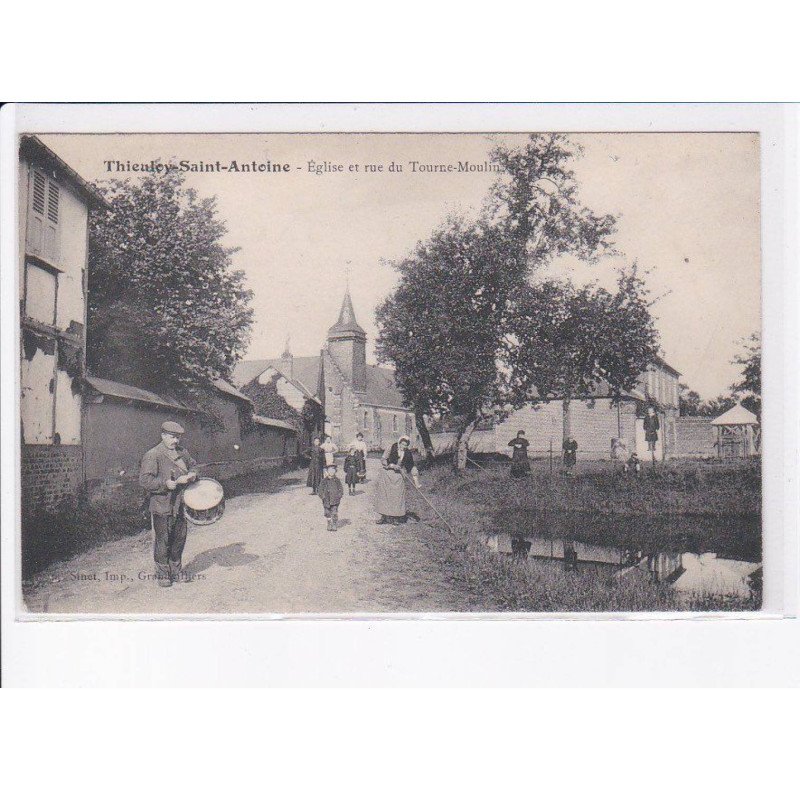 THIEULEY-SAINT-ANTOINE: église et rue du tourne-moulin - très bon état