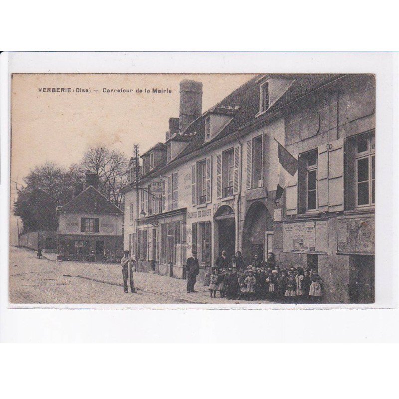 VERBERIE: carrefour de la mairie - très bon état