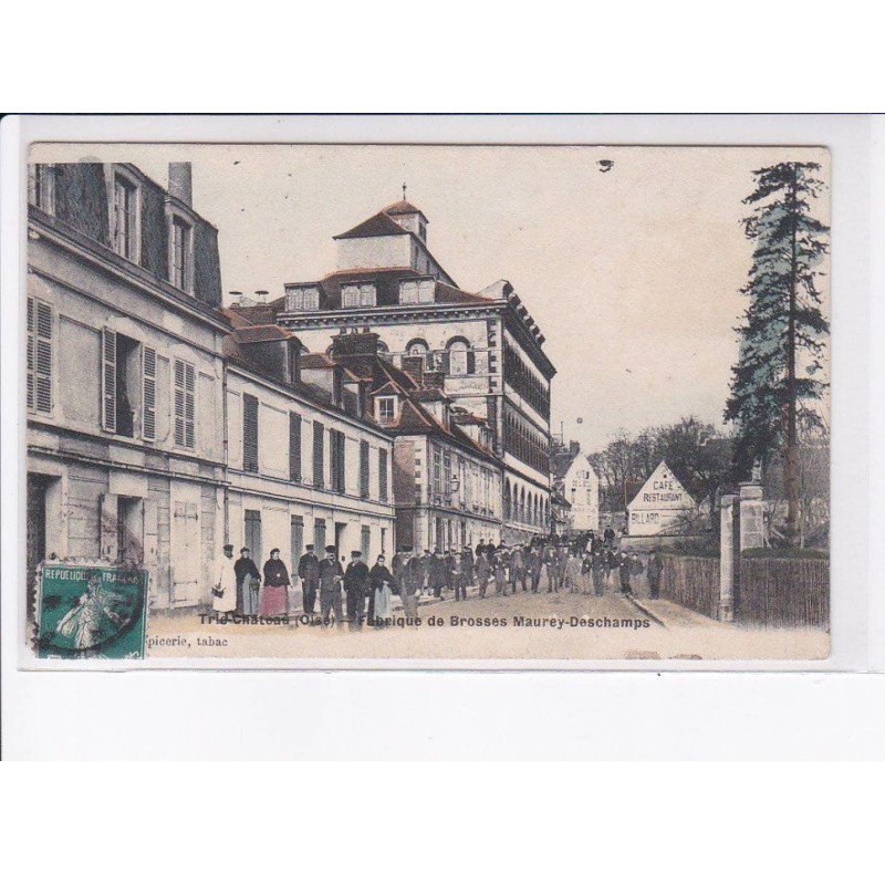 TRIE-CHATEAU: fabrique de brosses maurey-deschamps - très bon état