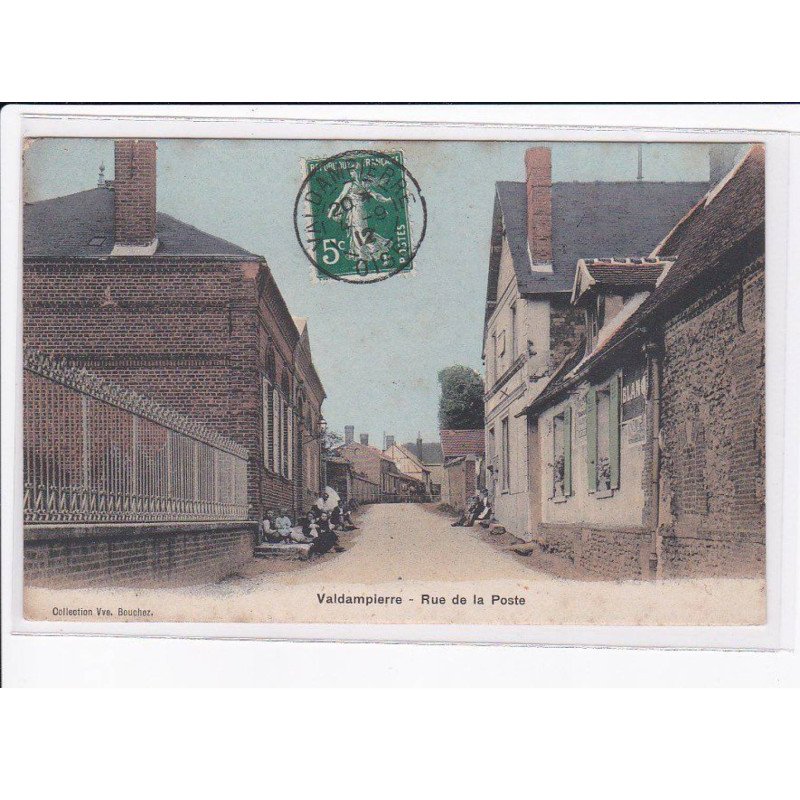 VALDAMPIERRE: rue de la poste - état