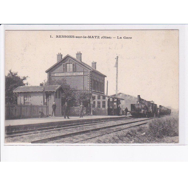 RESSONS-sur-LE-MATZ: la gare - très bon état