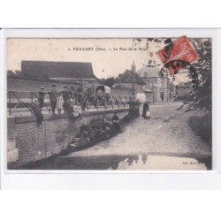 PAILLART: le pont de la noye - très bon état