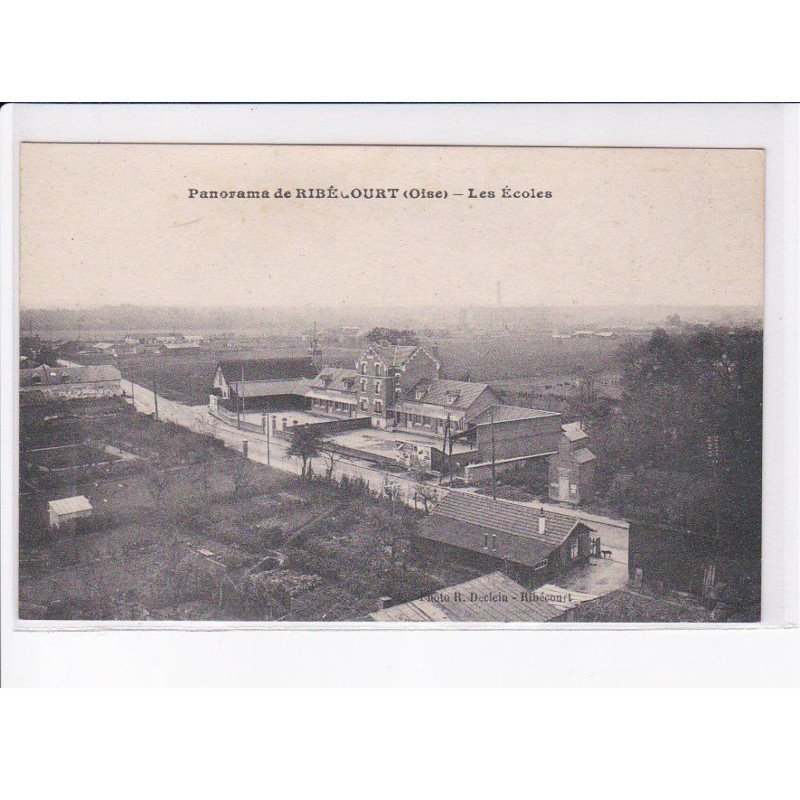 RIBECOURT: panorama, les écoles - très bon état