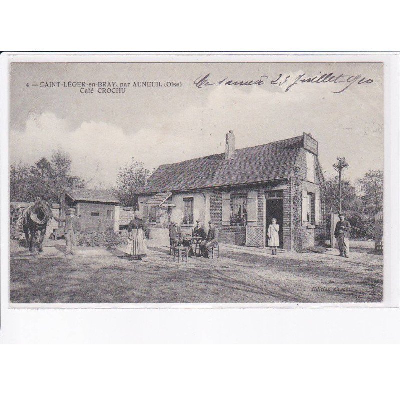 SAINT-LEGER-en-BRAY: café crochu - très bon état