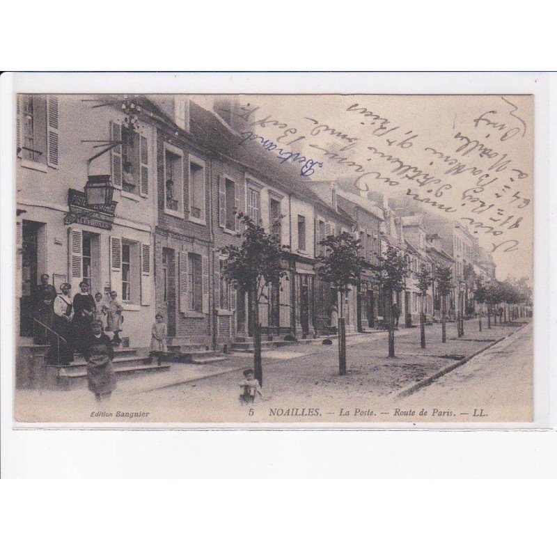 NOAILLES: la poste, route de paris - très bon état