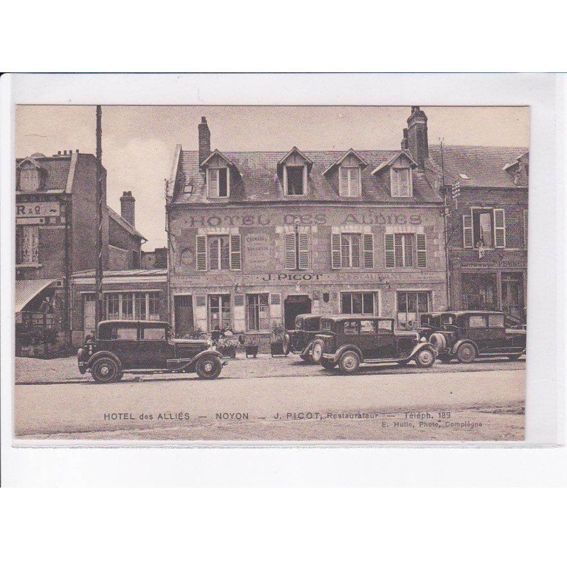 NOYON: hôtel des alliés - très bon état