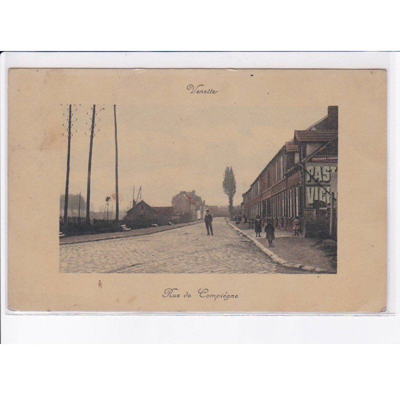 VENETTE: rue de compiègne - très bon état