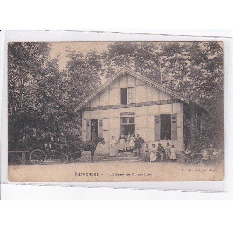 ETHONDES: l'elysée de compiègne - état