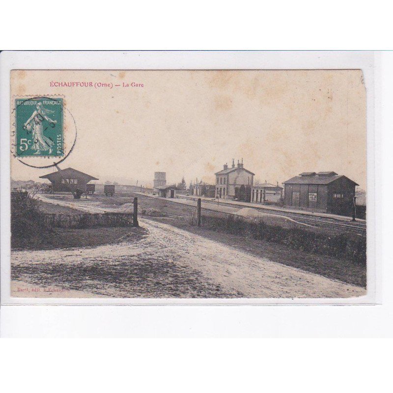 ECHAUFFOUR: la gare - état
