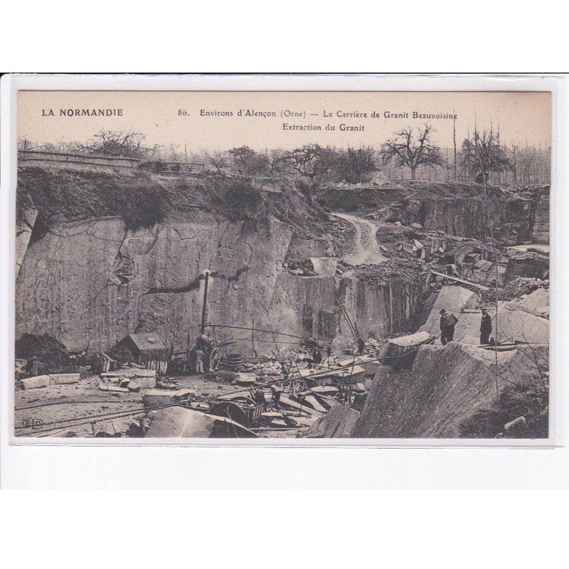 environs d'ALENCON: la carrière de granit beauvoisine, extraction du granit - très bon état