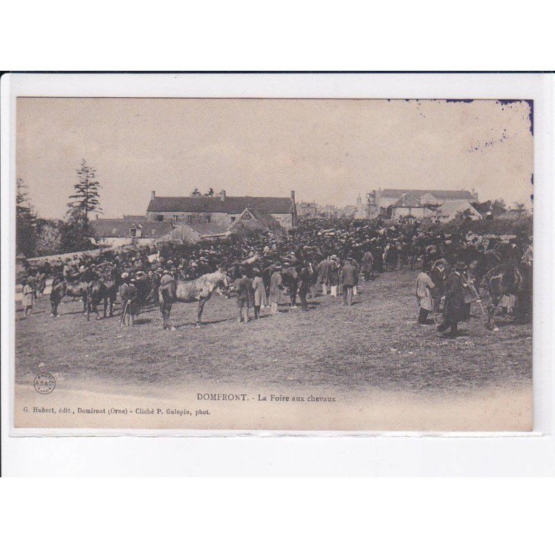 DOMFRONT: la foire aux chevaux - très bon état