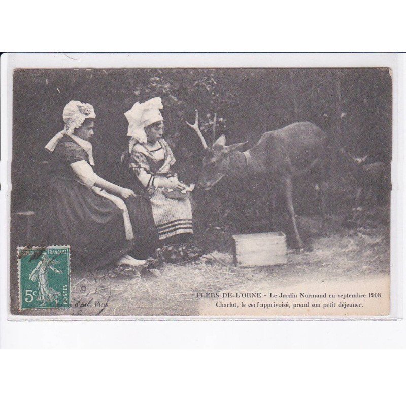 FLERS: jardin normand 1908 Charlot le cerf apprivoisé prend son petit déjeuner - très bon état