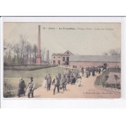 FLERS: LE TREMBLAY: tissage albout, sortie des ouvriers - très bon état